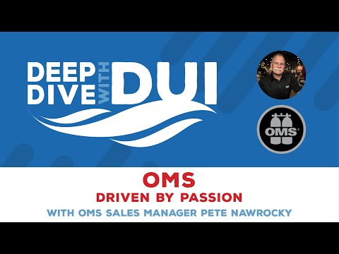 Deep Dive With DUI - OMS - Driven by Passion!