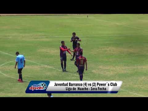JUVENTUD BARRANCO (4) vs (2) POWER´S CLUB - FÚTBOL HUACHANO - 1ERA FECHA/2018.