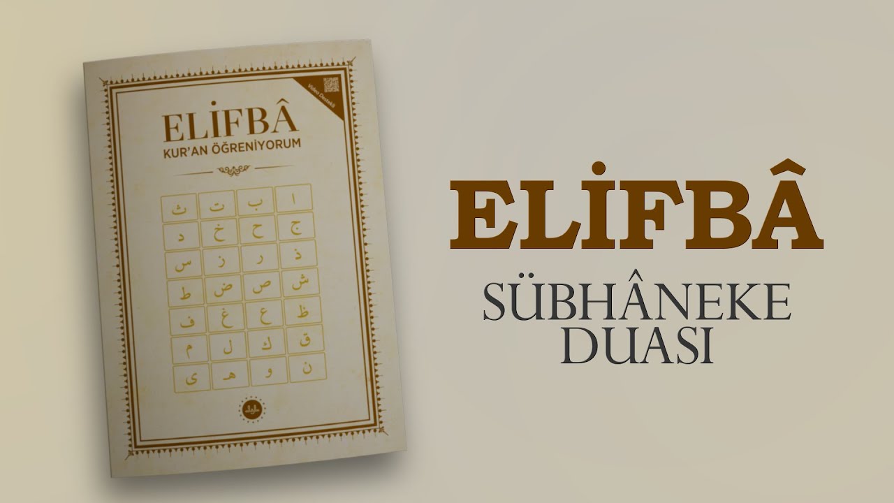 Diyanet Elifba - Sübhaneke Duası