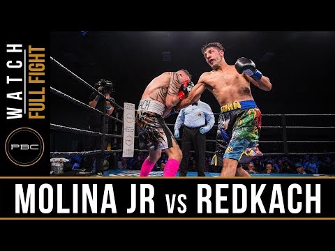 Molina Jr vs Redkach FULL FIGHT: December 15, 2017 - PBC on FS1
