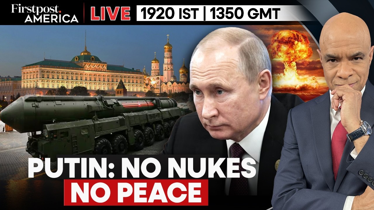 LIVE: Russia Says Nuclear Weapons Are The Only Thing Stopping World War | Firstpost America | N18G