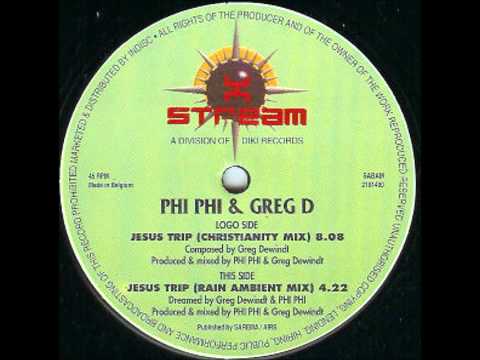 Phi-Phi & Greg D. - Jesus Trip (Christianity Mix)