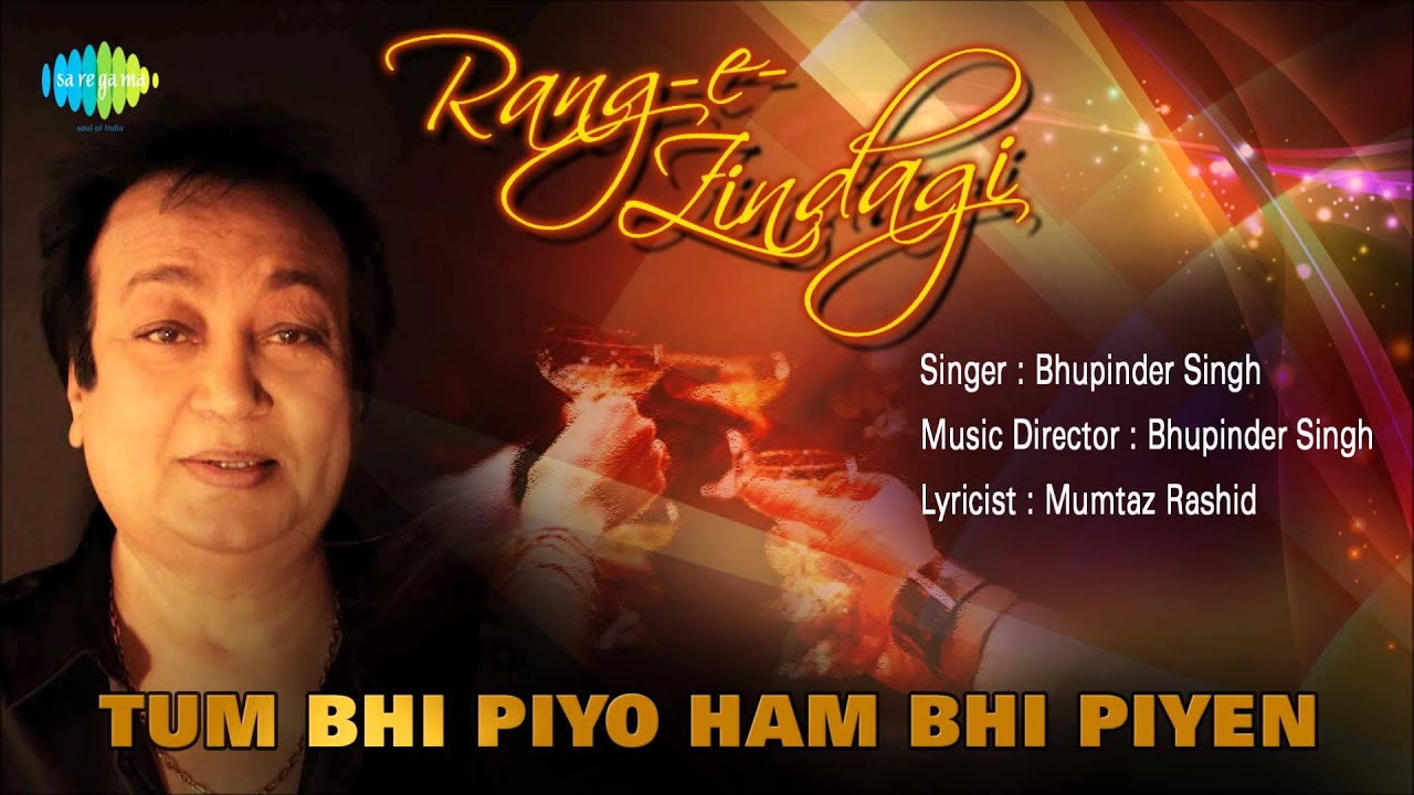 Tum Bhi Piyo Hum Bhi Piye Lyrics | Sharmaate Sharmaate | Bhupinder Singh | Bhupinder Singh