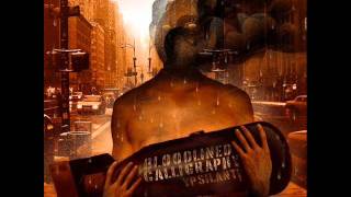 Bloodlined Calligraphy - Is You Asking Or Is You Telling.wmv