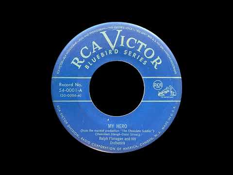 1949 Ralph Flanagan - My Hero