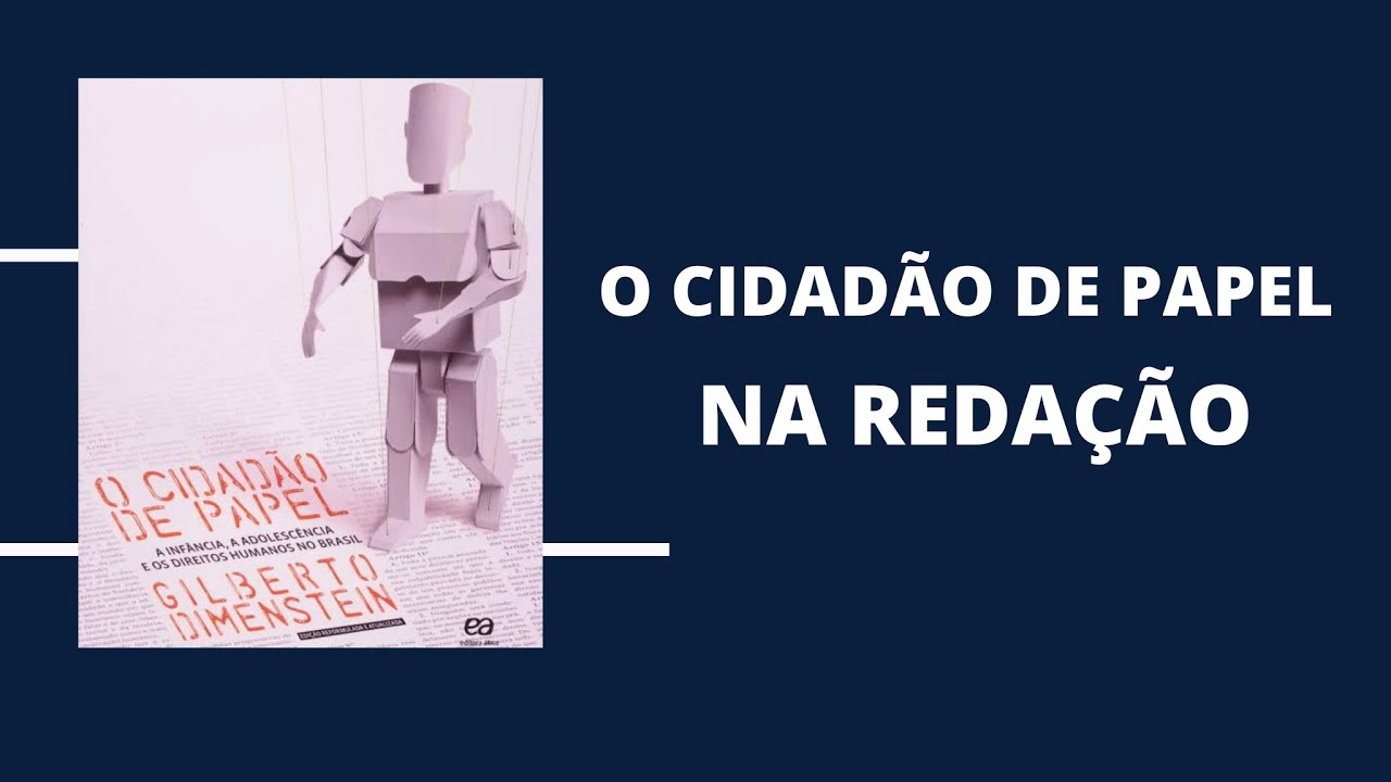 Watch Now COMO USAR O LIVRO “O CIDADÃO DE PAPEL” NA REDAÇÃO!!! COMO USAR O LIVRO “O CIDADÃO DE PAPEL” NA REDAÇÃO!!!