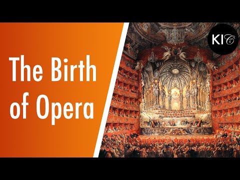 The Florentine Camerata and The Birth of Opera