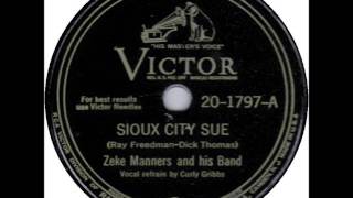 Zeke Manners Band with Curly Gribbs - Sioux City Sue on 1946 Victor 78 rpm record.
