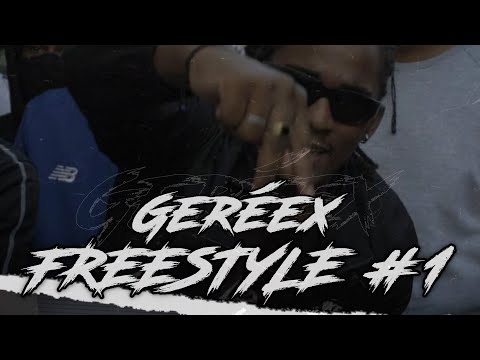 Gereex - Freestyle #1 (Official Video)