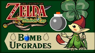 The Legend of Zelda: The Minish Cap -  Bomb Upgrades