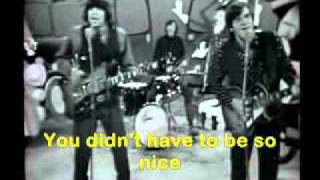 You didn&#39;t have to be so nice (Lyrics) Lovin Spoonful