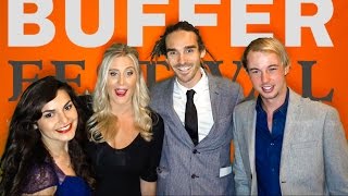 BUFFER FESTIVAL GALA!