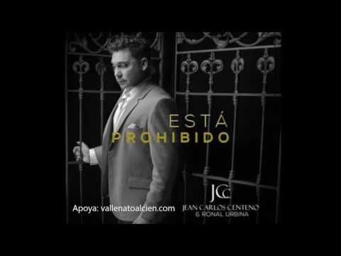 Esta Prohibido Jean Carlos Centeno & Ronal Urbina via @Vallenatoalcien