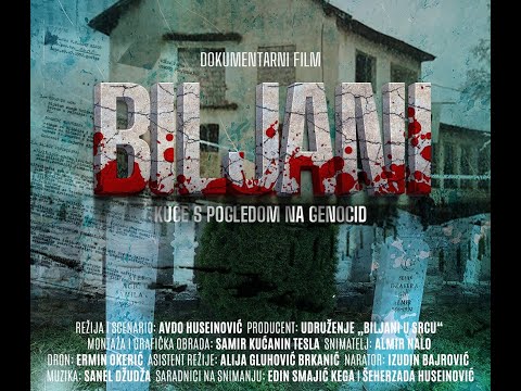 BILJANI, KUĆE S POGLEDOM NA GENOCID Dokumentarni film Avde Huseinovića