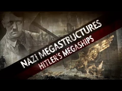 Nazi Megastructures.S2.5of6.Hitler_s Megaships(480P)