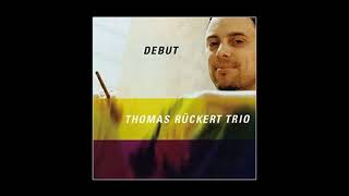 You're My Everything - Thomas Ruckert Trio