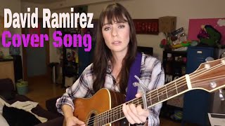 David Ramirez | Cover Song "Eliza Jane"