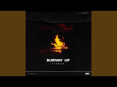 Burnin' Up (Extended Mix)