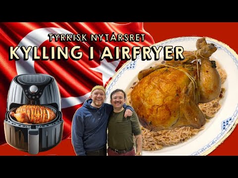 , title : 'Tyrkisk Nytårs Kylling  I Airfryer'