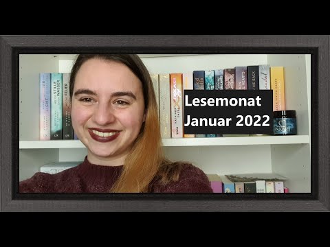 Lesemonat Januar 2022 (Spoiler sind im Video markiert :P)