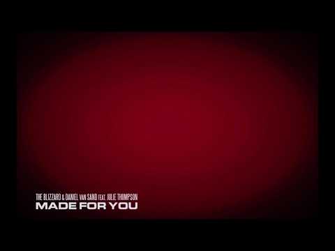The Blizzard & Daniel van Sand feat. Julie Thompson - Made For You (Dub Mix)
