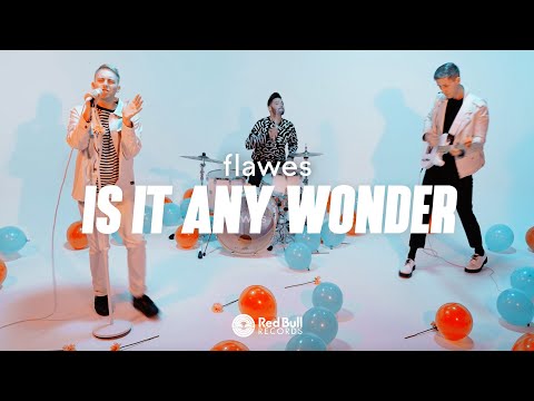 Flawes - Is It Any Wonder [Official Music Video]