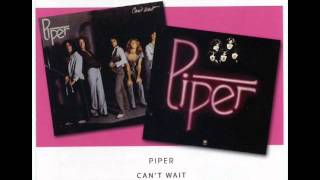 Piper - Comin' Down Off Your Love