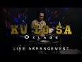 Ku Lo Sa Oxlade Live Arrangement