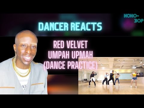 EX-BALLET DANCER REACTS to RED VELVET - Umpah Umpah (Dance Practice)
