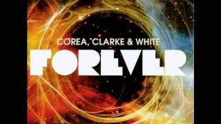 Corea, Clarke &amp; White - Renaissance