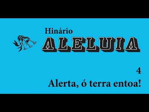 4 Alerta, ó terra entoa