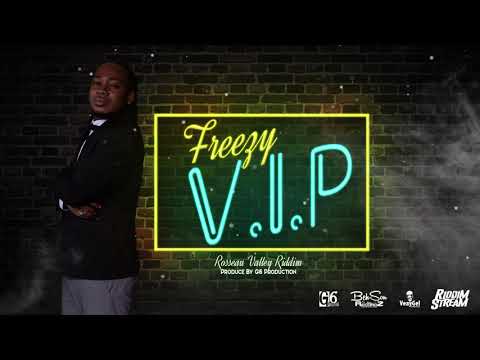 V I P - Freezy [ Rosseau Valley Riddim ] G6 Prod ' 2019 Lucian Dennery Soca '