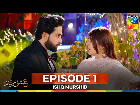 Ishq Murshid Episode 1