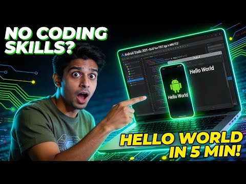 How to Create a Hello World Android App in 2026 (Step-by-Step for Beginners)