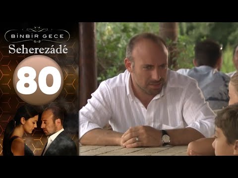 Seherezádé - 80 . Rész