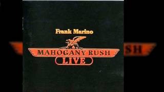 Talkin' Bout A Feeling ~ Purple Haze - Frank Marino & Mahogany Rush