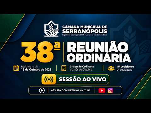 38ª Sessão Ordinária de 2026 – Câmara Municipal de Serranópolis GO