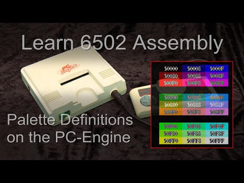 Palette definitions on the PC Engine (TurboGrafx-16) - Learn 6502 assembly Lesson P20