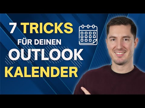 7 TRICKS FÜR DEN OUTLOOK KALENDER, DIE DU KENNEN MUSST