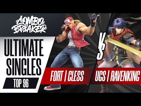 FORT | Cless vs. UGS | Ravenking - Ultimate Singles Top 96 Winners - Combo Breaker 2022