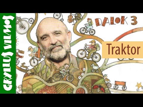 Traktor - Gryllus Vilmos