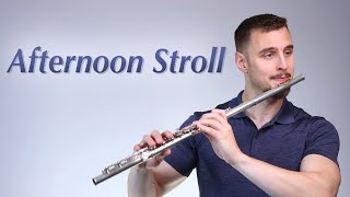 Afternoon Stroll - Original Song