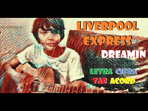 Dreamin' - Liverpool Express