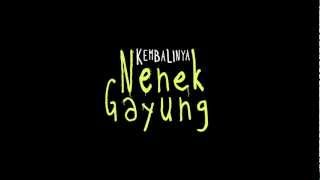 Kembalinya Nenek Gayung - Trailer