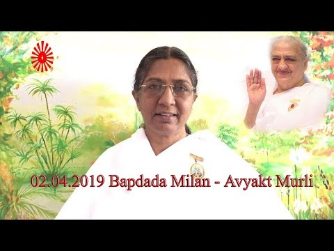 02.04.2019 Bapdada Milan (Tamil) | 02.04.2019 Avyakt Murli (Tamil) - By B.K.Uma Sister