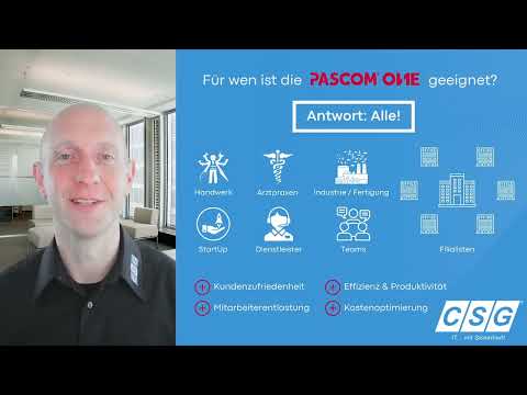 pascom ONE - Passt die Cloud-Telefonanlage zu mir? - CSG ...einfach erklärt!