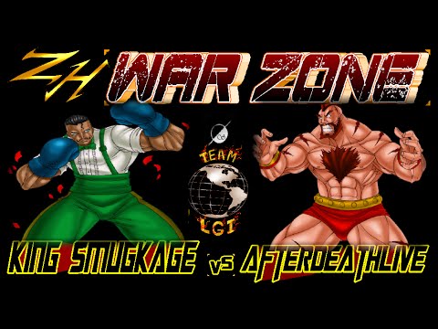 ZH WAR ZONE : KING SMUGKAGE  vs AfterDeathLive - FT5