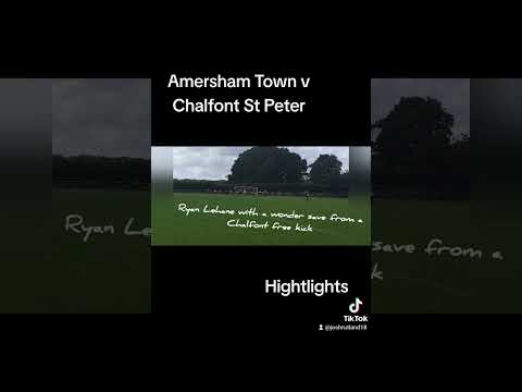 Amersham Town v Chalfont St Peter  ⚪️⚫️⚽️