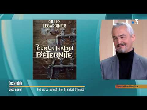 Marseille : le roman "Pour un instant d'éternité" de Gilles Legardinier
