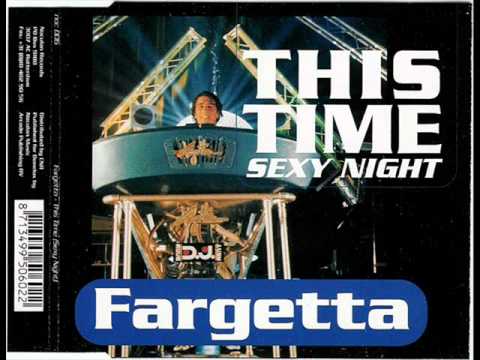 Mario Fargetta - This Time (Sexy Night) [Short Mix]